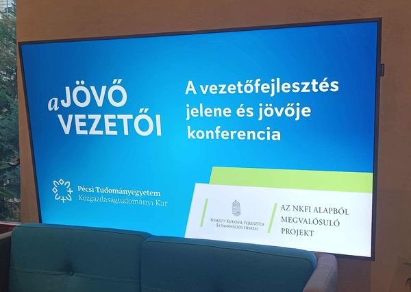 A jövő vezetői - A vezetőfejlesztés jelene és jövője konferencia