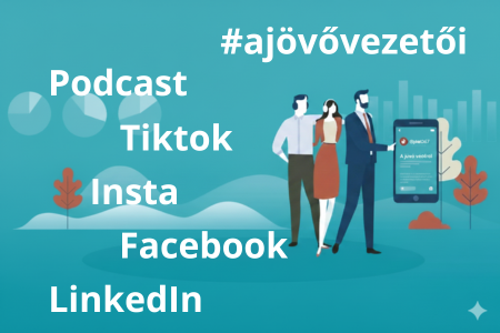 A jövő vezetői a közösségi médiában