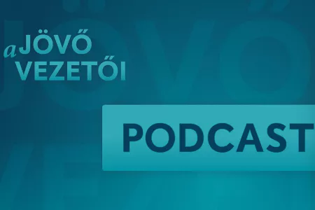 Tudunk-e bárkit mondani, aki nem tapasztalta meg azt, hogy nem jó a vezetője?   Podcast-ajánló 